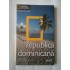 REPUBLICA DOMINICANA - NATIONAL GEOGRAPHIC TRAVELER REPUBLICA DOMINICANA - NATIONAL GEOGRAPHIC TRAVELER